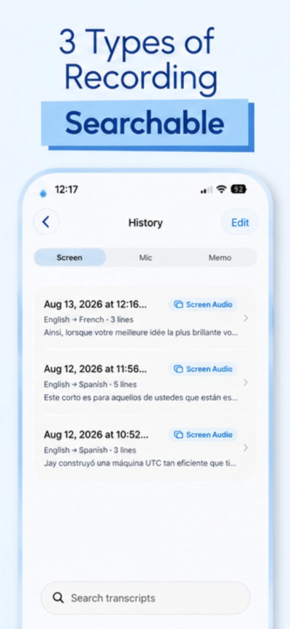 Searchable history of screen, mic, and memo recordings